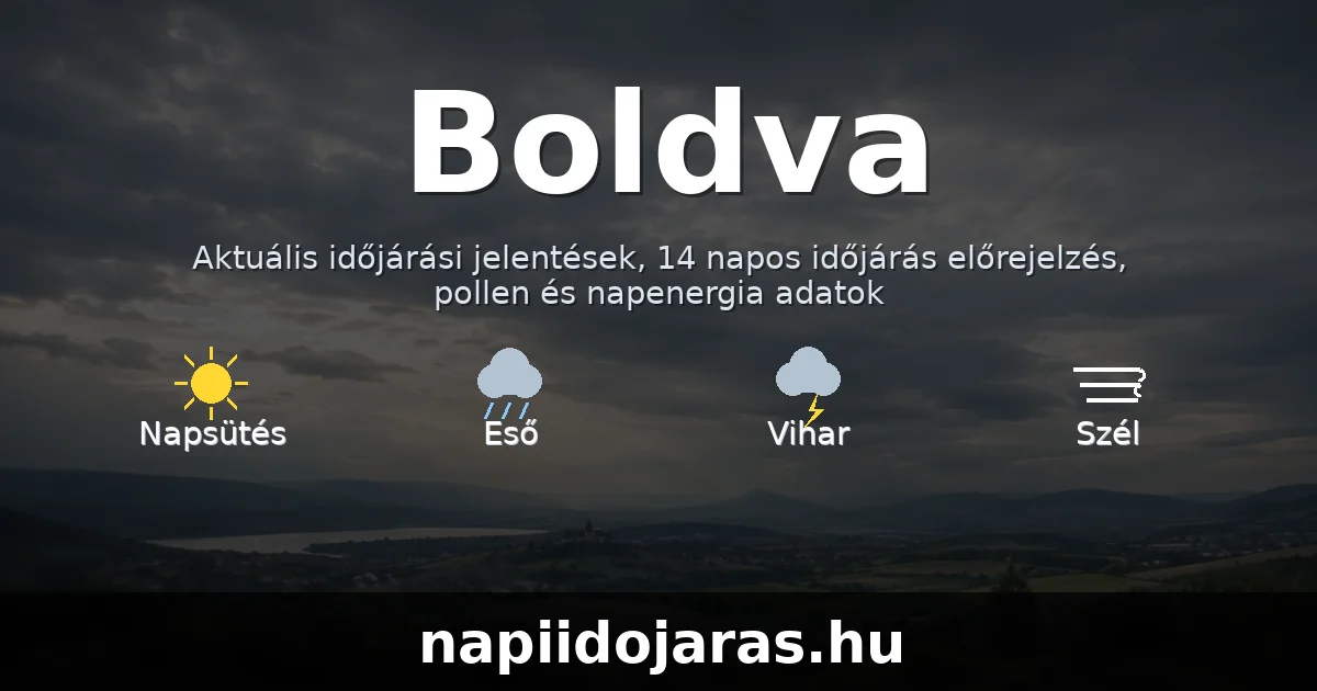 Boldva időjárás aktuális előrejelzés – napiidojaras.hu