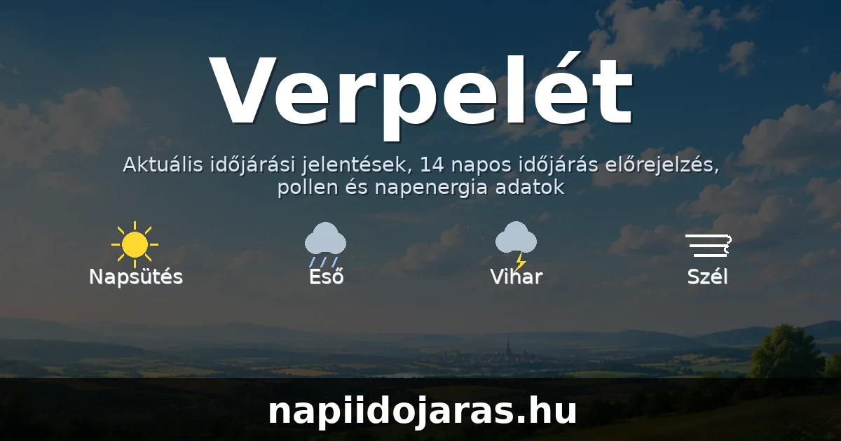 Verpelét időjárás aktuális előrejelzés – napiidojaras.hu